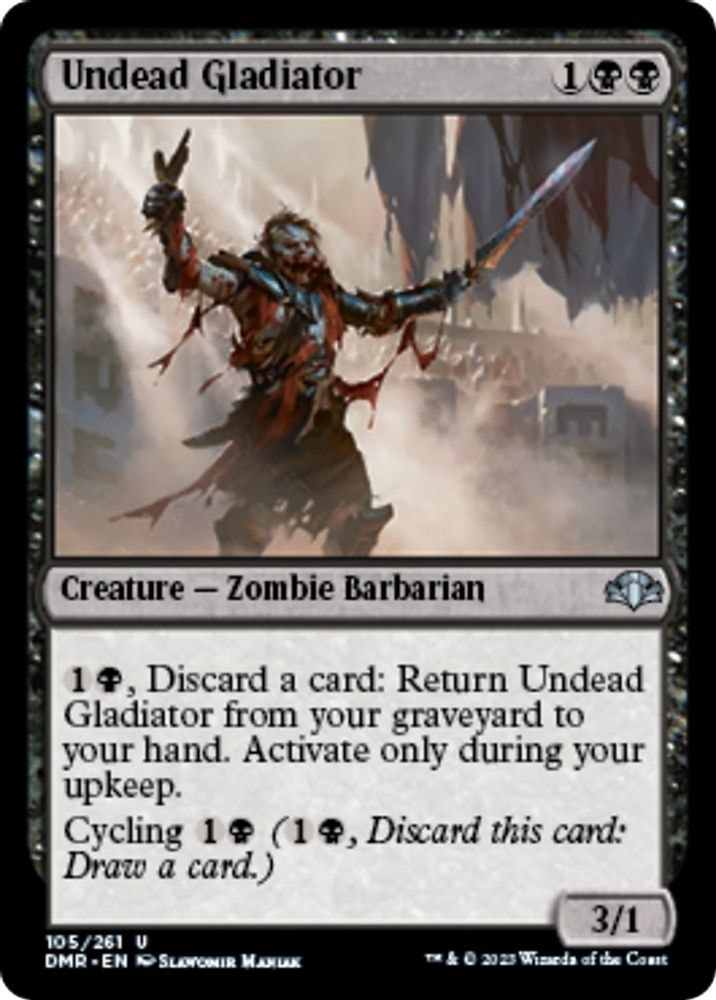 2023 Magic: The Gathering: Dominaria Remastered (DMR) - Undead Gladiator (#105, Uncommon) (Foil, Near Mint)