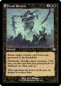 2023 Magic: The Gathering: Dominaria Remastered (DMR) - Dread Return Retro Frame (#302, Uncommon) (, Near Mint)