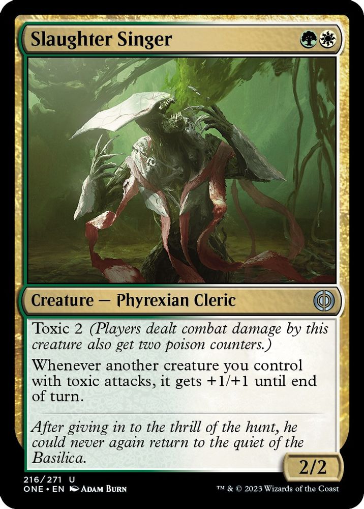 2023 Magic: The Gathering: Phyrexia: All Will Be One (ONE) - Slaughter Singer (#216, Uncommon)