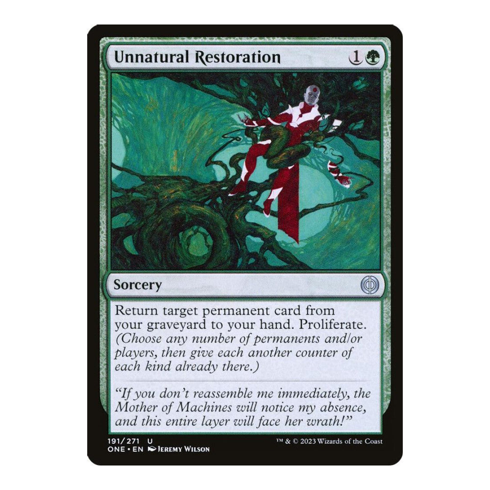Unnatural Restoration - Phyrexia: All Will Be One () - Near Mint -