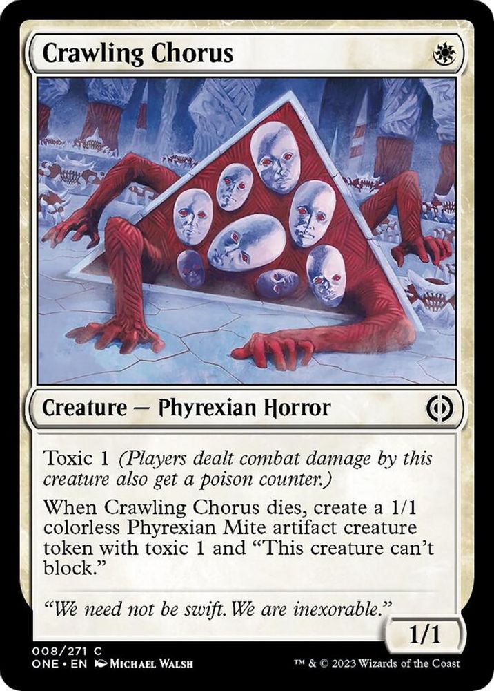 2023 Magic: The Gathering: Phyrexia: All Will Be One (ONE) - Crawling Chorus (#8, Common) (, Near Mint)