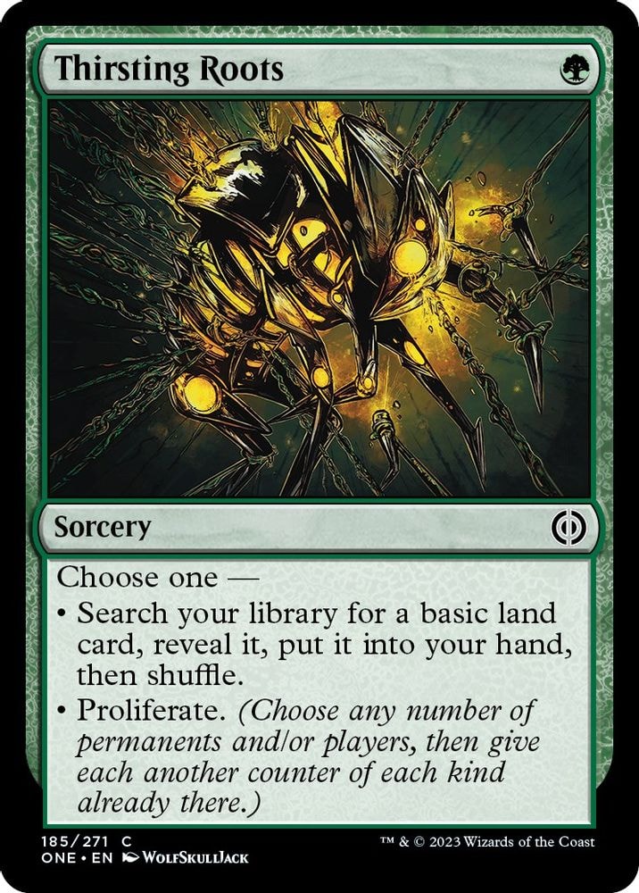 2023 Magic: The Gathering: Phyrexia: All Will Be One (ONE) - Thirsting Roots (#185, Common) (, Near Mint)