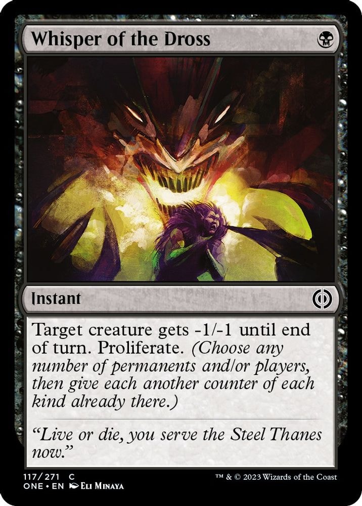 2023 Magic: The Gathering: Phyrexia: All Will Be One (ONE) - Whisper of the Dross (#117, Common)
