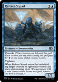 2023 Magic: The Gathering: March of the Machine (MOM) - Referee Squad (#327, Uncommon) (, Near Mint)