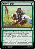 2023 Magic: The Gathering: March of the Machine (MOM) - Seed of Hope (#204, Common)