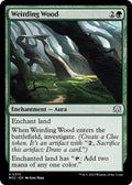 2023 Magic: The Gathering: Commander: March of the Machine (MOC) - Weirding Wood (#315, Uncommon) (, Near Mint)