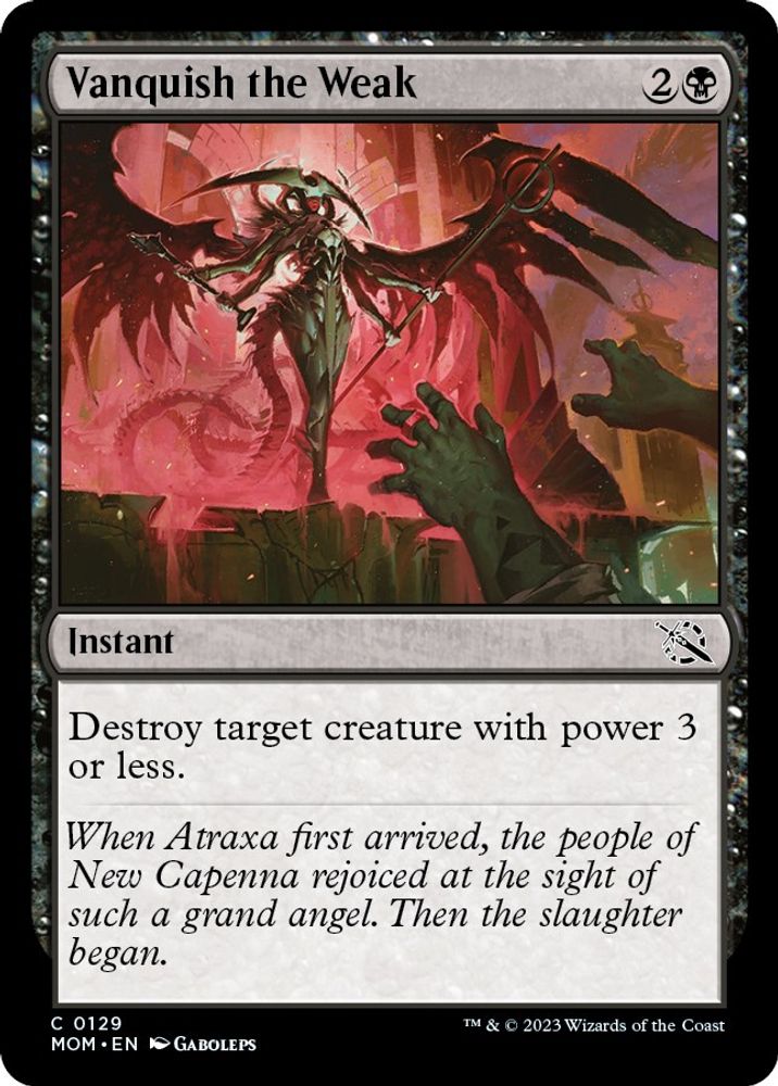 2023 Magic: The Gathering: March of the Machine (MOM) - Vanquish the Weak (#129, Common) (, Near Mint)