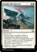 2023 Magic: The Gathering: March of the Machine (MOM) - Sunder the Gateway (#39, Common) (, Near Mint)