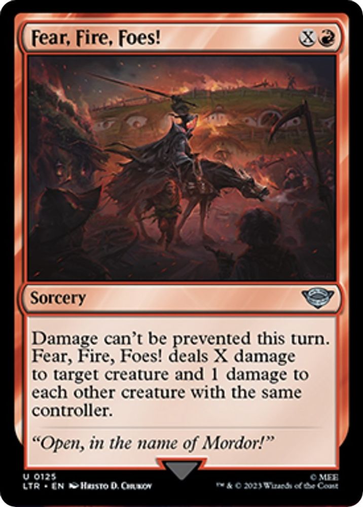 2023 Magic: The Gathering: Universes Beyond: The Lord of the Rings: Tales of Middle-earth (LTR) - Fear Fire Foes (#125, Uncommon) (, Near Mint)