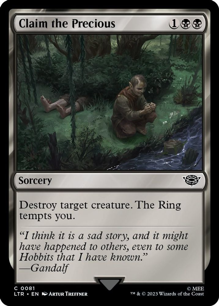 2023 Magic: The Gathering: Universes Beyond: The Lord of the Rings: Tales of Middle-earth (LTR) - Claim the Precious (#81, Common) (, Near Mint)