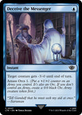 2023 Magic: The Gathering: Universes Beyond: The Lord of the Rings: Tales of Middle-earth (LTR) - Deceive the Messenger (#47, Common) (, Near Mint)