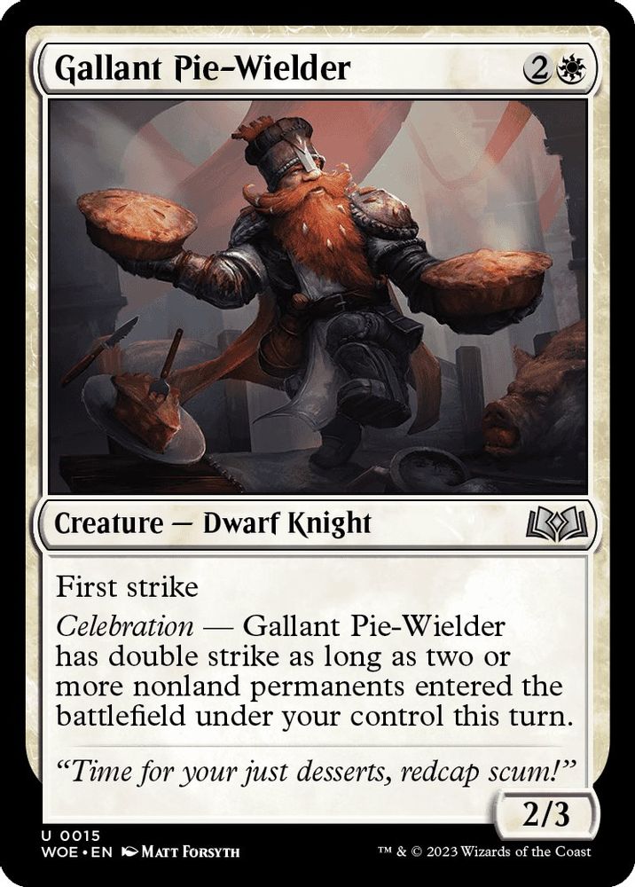 2023 Magic: The Gathering: Wilds of Eldraine (WOE) - Gallant Pie Wielder (#15, Uncommon)