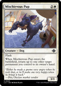 2023 Magic: The Gathering: The Lost Caverns of Ixalan (LCI) - Mischievous Pup (#25, Uncommon) (, Near Mint)