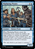 2023 Magic: The Gathering: The Lost Caverns of Ixalan (LCI) - Waylaying Pirates (#85, Common) (, Near Mint)
