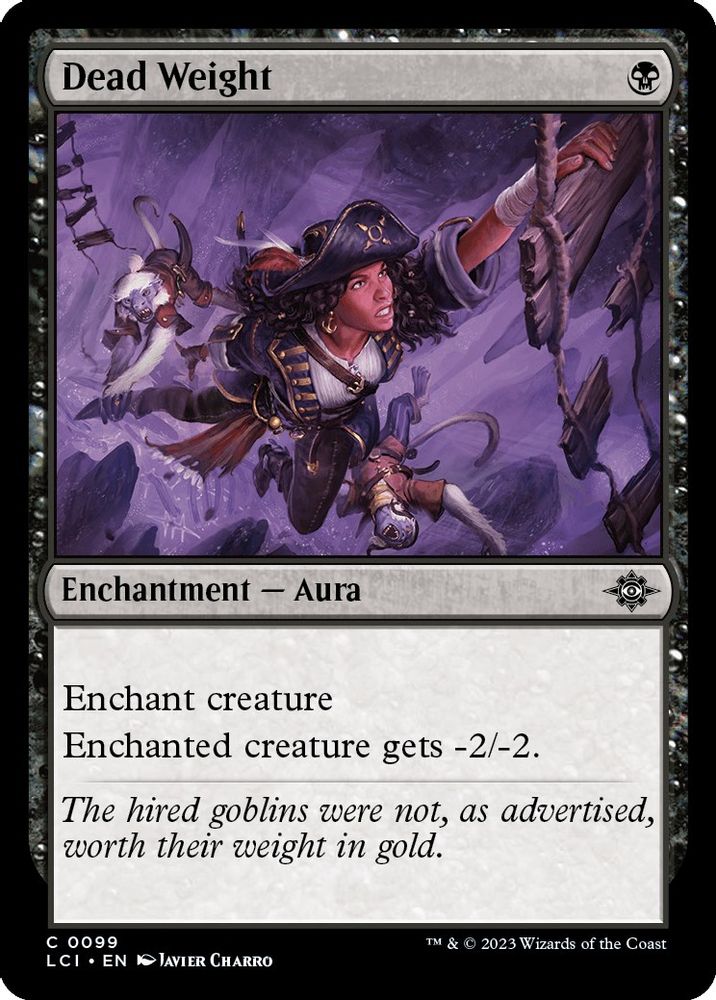 2023 Magic: The Gathering: The Lost Caverns of Ixalan (LCI) - Dead Weight (#99, Common) (, Near Mint)