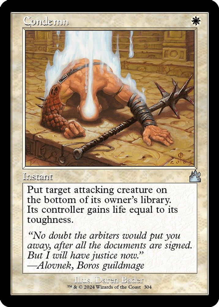 2024 Magic: The Gathering: Ravnica Remastered (RVR) - Condemn Retro Frame (#304, Uncommon) (, Near Mint)