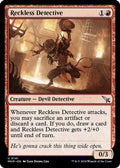2024 Magic: The Gathering: Murders at Karlov Manor (MKM) - Reckless Detective (#141, Uncommon)