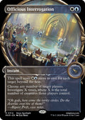 2024 Magic: The Gathering: Murders at Karlov Manor (MKM) - Officious Interrogation Showcase (#314, Rare) (, Near Mint)