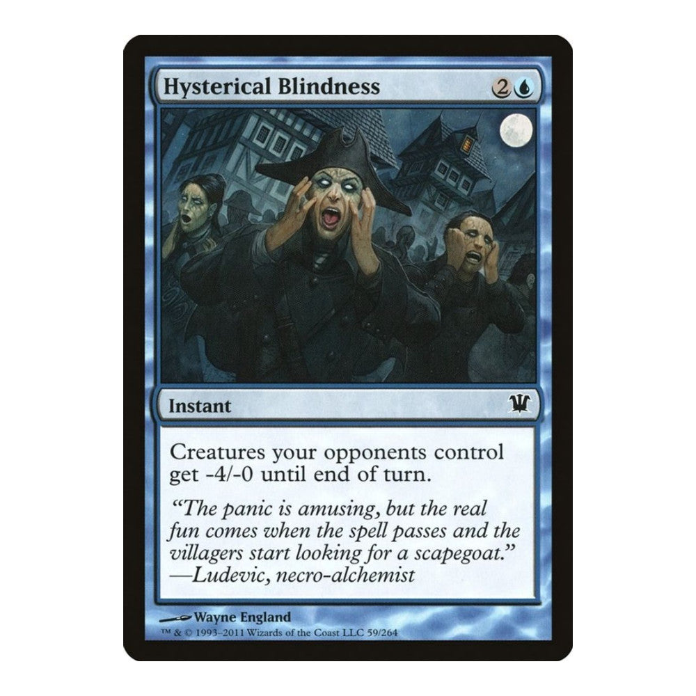 2011 Magic: The Gathering: Innistrad (ISD) - Hysterical Blindness (#59, Common) (, Near Mint)