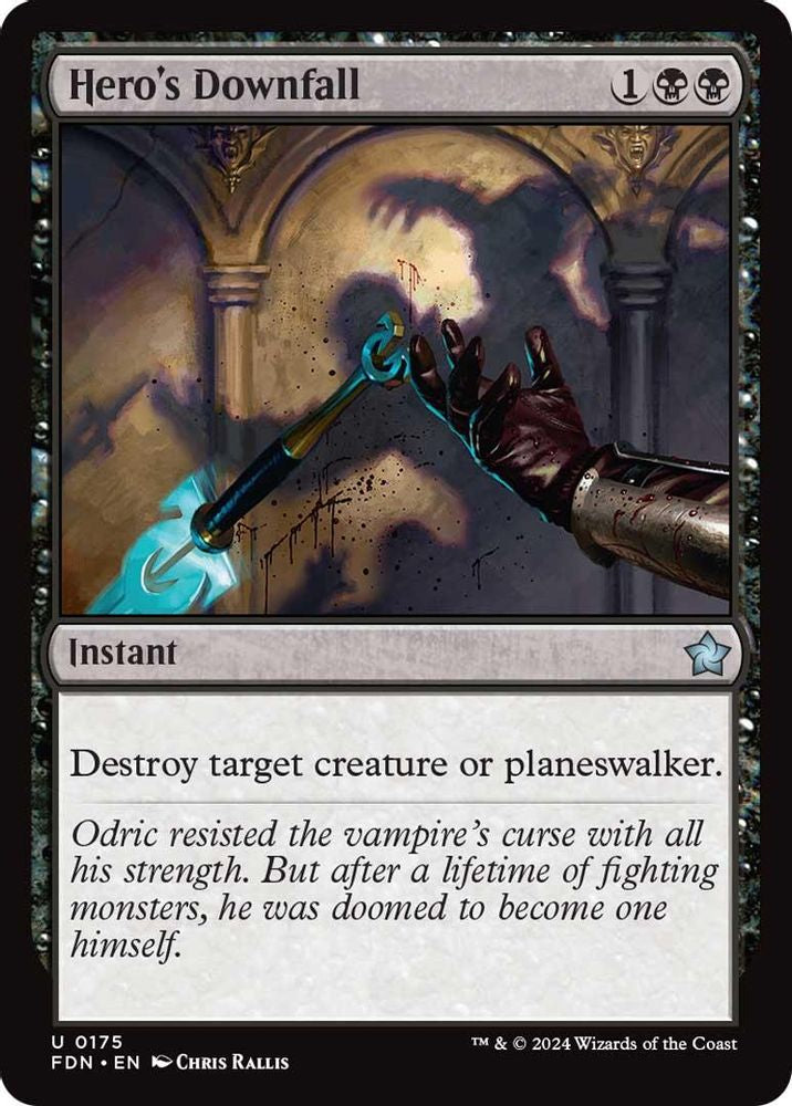 2024 Magic: The Gathering: Foundations (FDN) - Heros Downfall (#175, Uncommon)