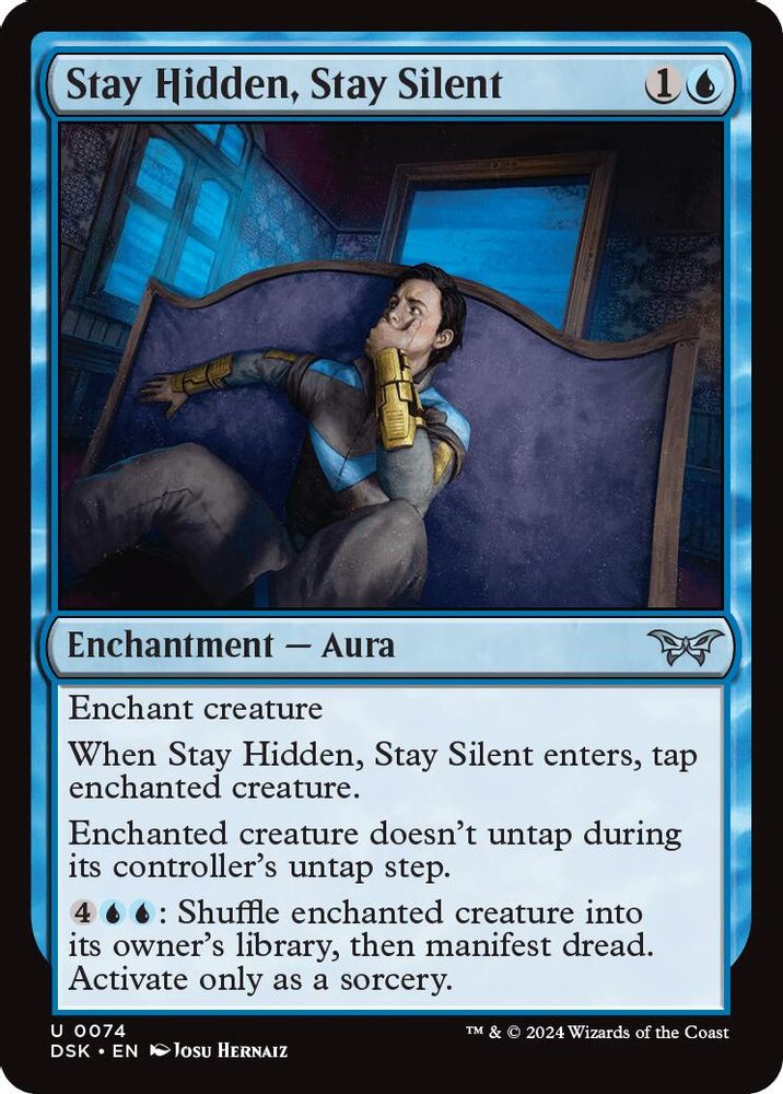 2024 Magic: The Gathering: Duskmourn: House of Horror (DSK) - Stay Hidden Stay Silent 0074 (#74, Uncommon) (, Near Mint)