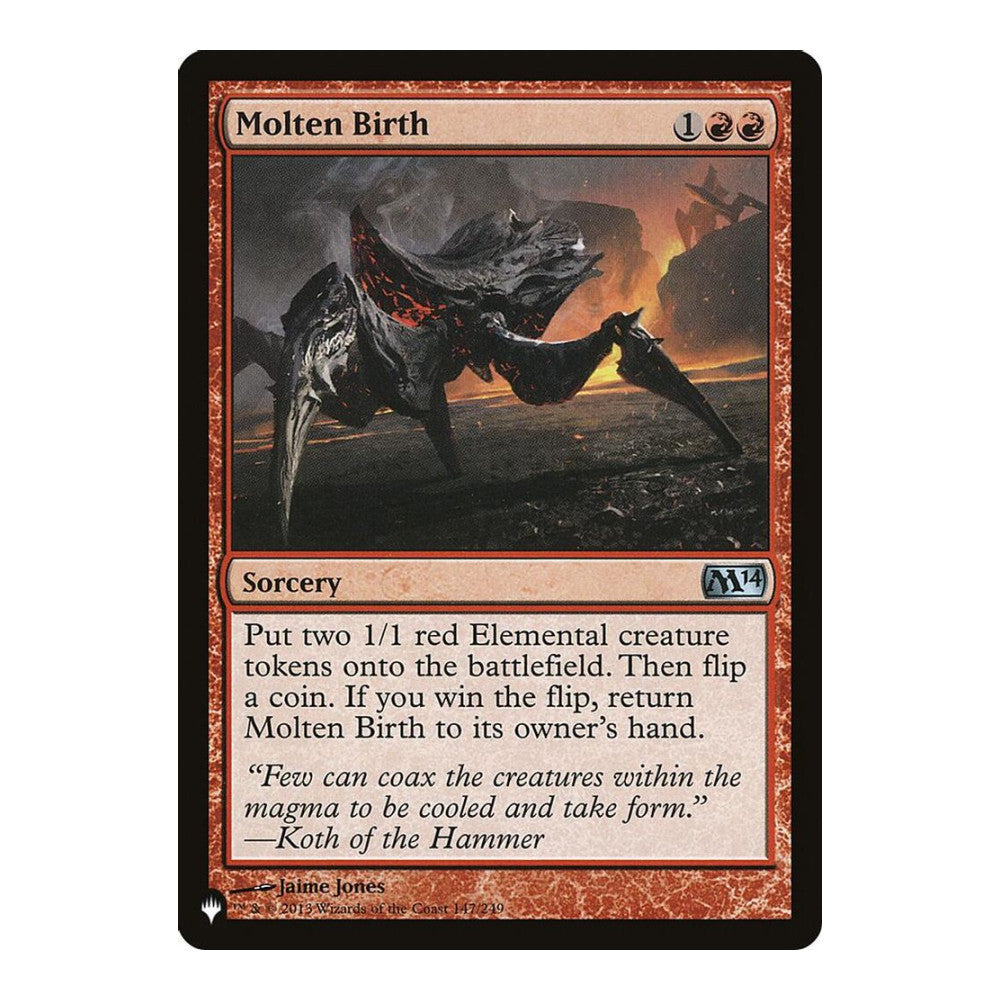2026 Magic: The Gathering: The List Reprints (LIST) - Molten Birth (#147/249, Uncommon) (, Near Mint)