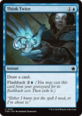 2024 Magic: The Gathering: Foundations (FDN) - Think Twice (#165, Common)