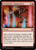 2024 Magic: The Gathering: Foundations (FDN) - Involuntary Employment (#203, Common)