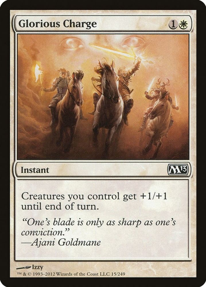 2012 Magic: The Gathering: Magic 2013 (M13) (M13) - Glorious Charge (#15, Common) (, Near Mint)