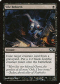 2012 Magic: The Gathering: Magic 2013 (M13) (M13) - Vile Rebirth (#115, Common) (, Near Mint)