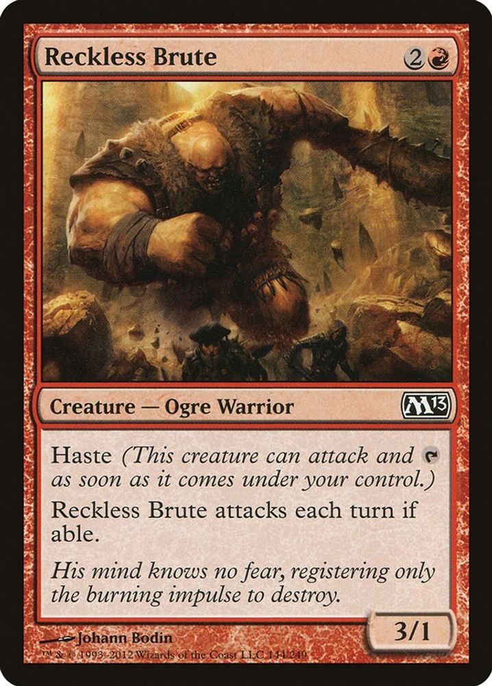 2012 Magic: The Gathering: Magic 2013 (M13) (M13) - Reckless Brute (#144, Common) (, Near Mint)