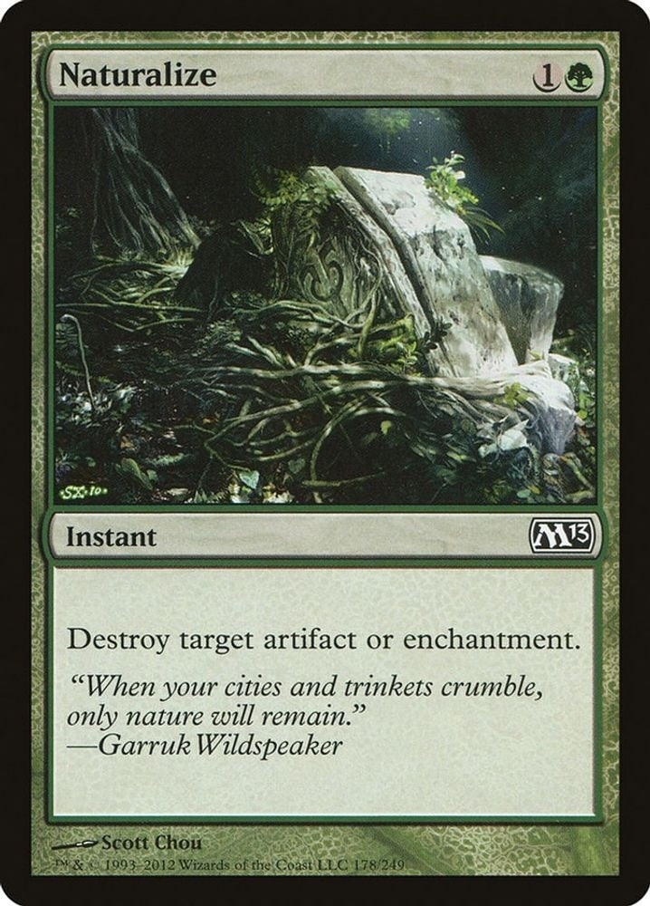 2012 Magic: The Gathering: Magic 2013 (M13) (M13) - Naturalize (#178, Common) (, Near Mint)