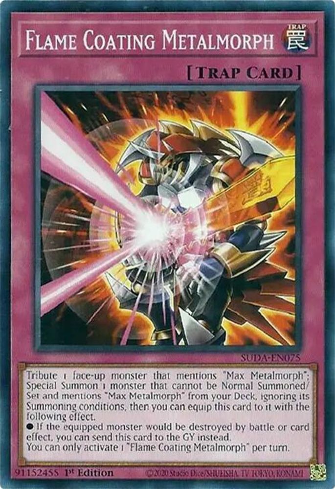 2025 YuGiOh: Supreme Darkness (SUDA) - Flame Coating Metalmorph (#SUDA-EN075, Common) (1st Edition, Near Mint)