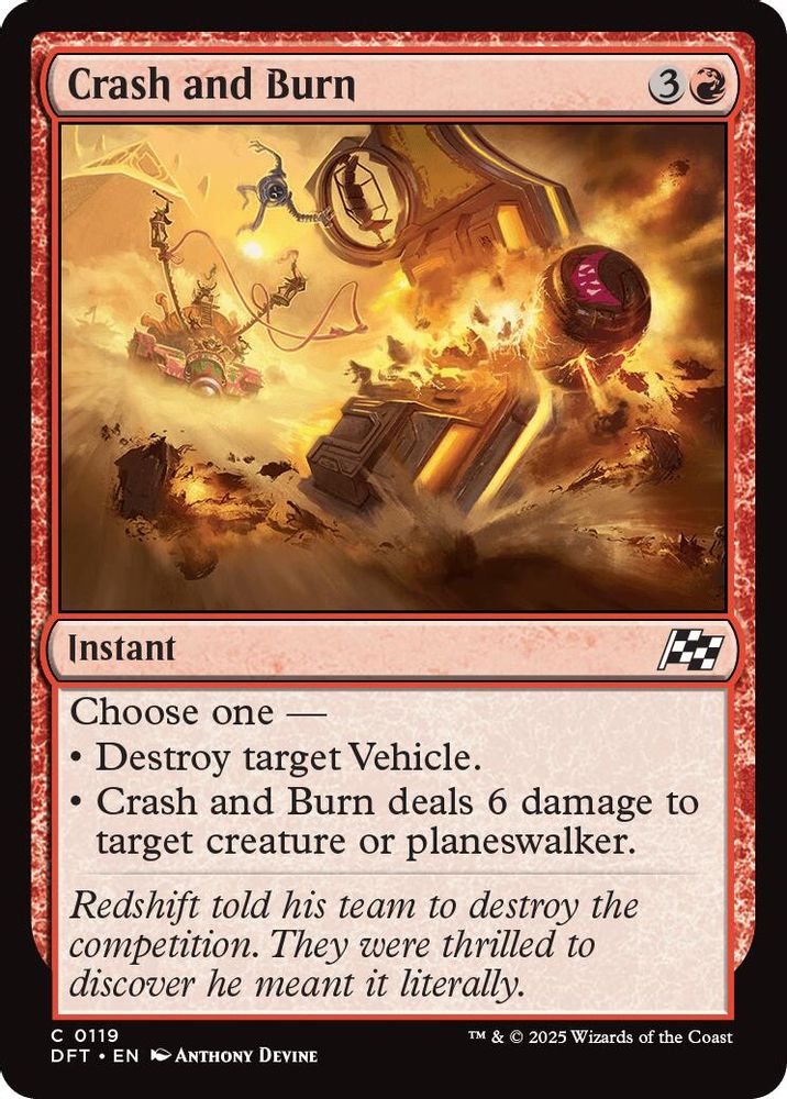 2025 Magic: The Gathering: Aetherdrift (DFT) - Crash and Burn (#119, Common)