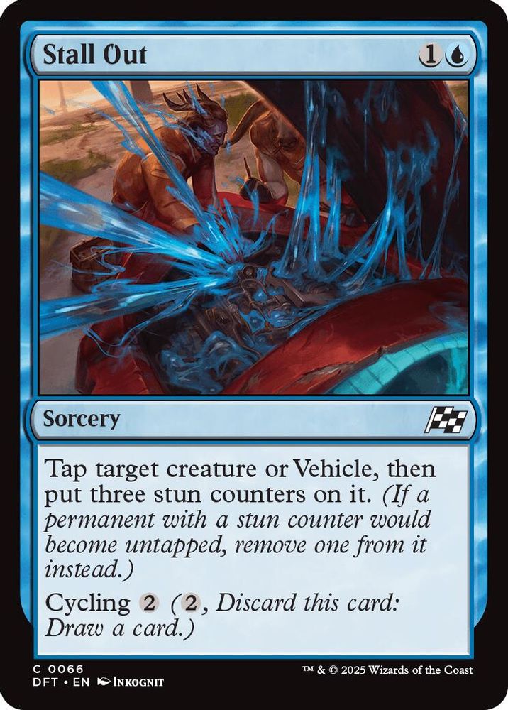 2025 Magic: The Gathering: Aetherdrift (DFT) - Stall Out (#66, Common)