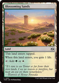 2025 Magic: The Gathering: Tarkir: Dragonstorm (TDM) - Blossoming Sands (#251, Land)