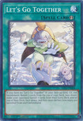 2025 YuGiOh: Alliance Insight (ALIN) - Lets Go Together (#ALIN-EN068, Common) (1st Edition, Near Mint)