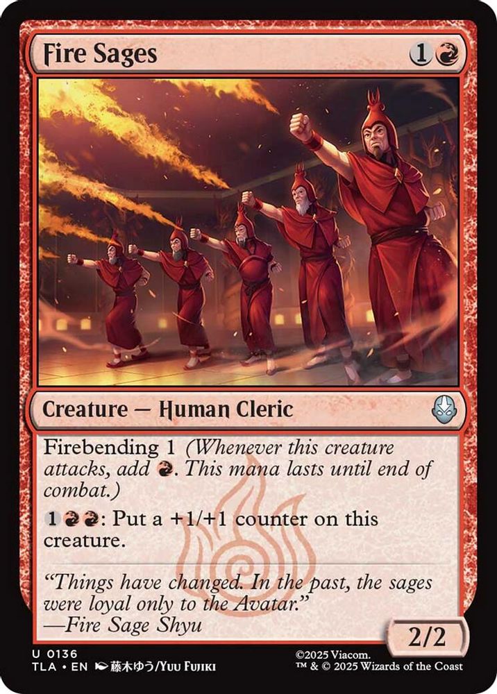 2025 Magic: The Gathering: Avatar: The Last Airbender (TLA) - Fire Sages (#136, Uncommon)