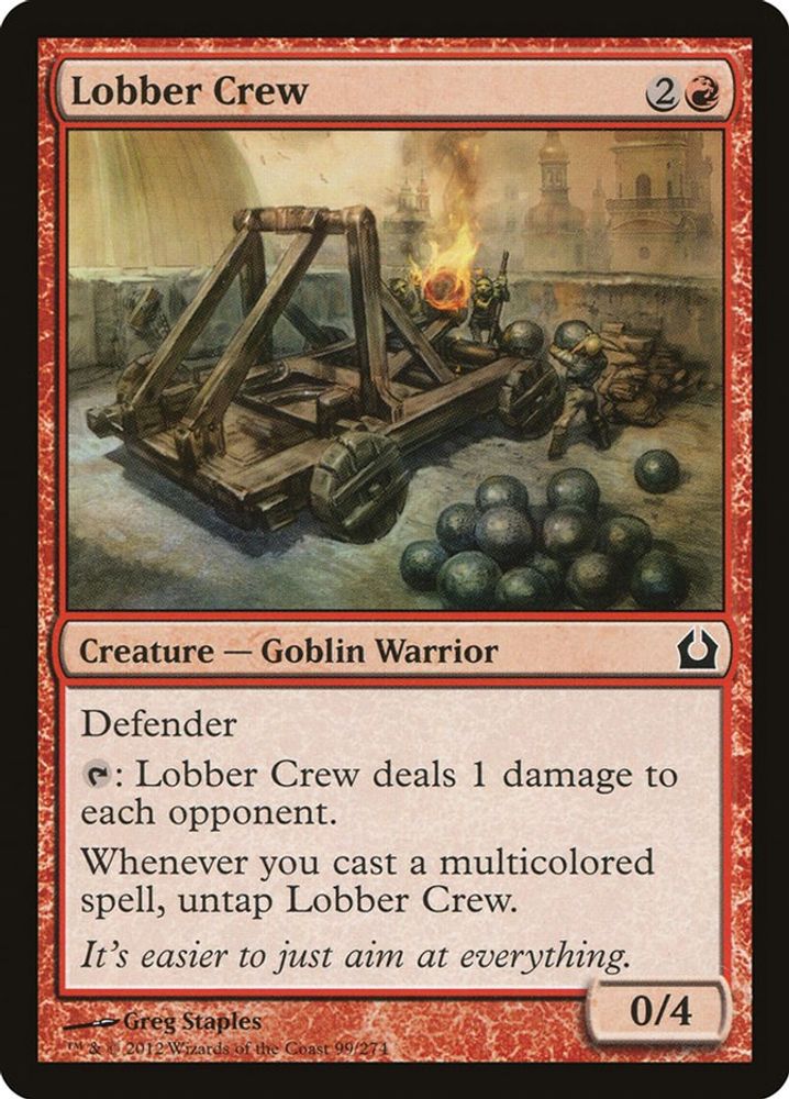 2012 Magic: The Gathering: Return to Ravnica (RTR) - Lobber Crew (#99, Common) (, Near Mint)