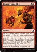 2026 Magic: The Gathering: Lorwyn Eclipsed (ECL) - Burning Curiosity (#129, Common)