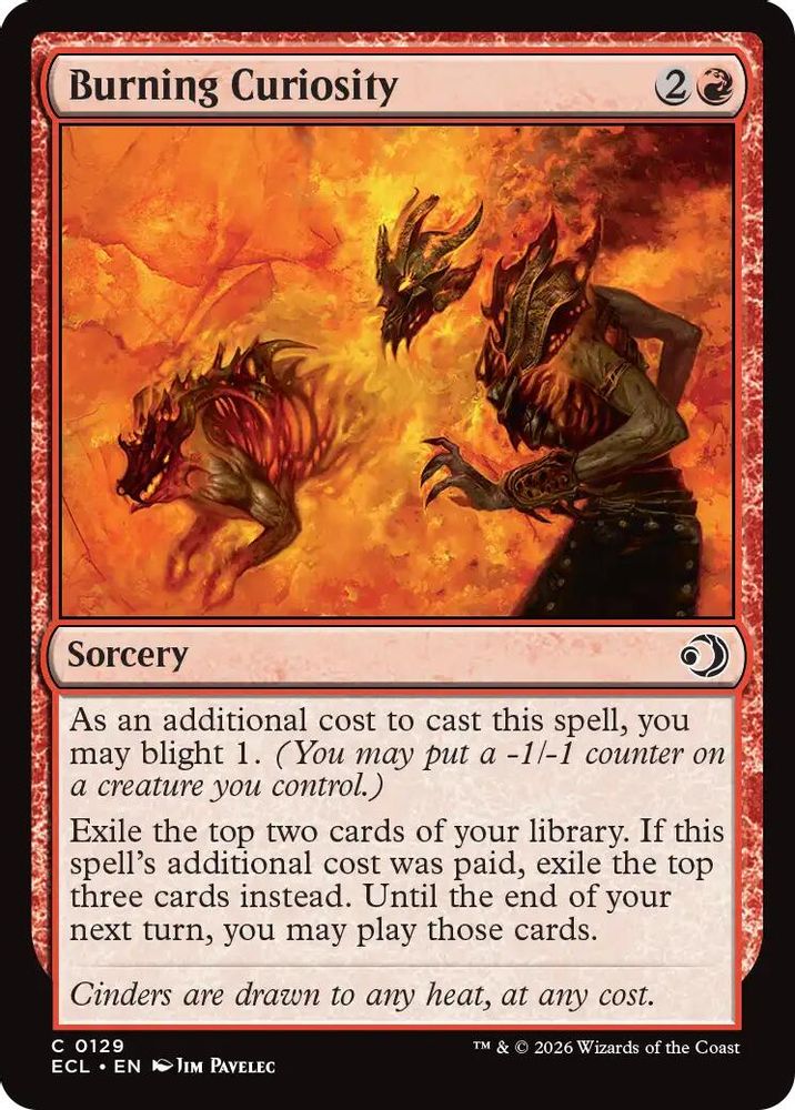 2026 Magic: The Gathering: Lorwyn Eclipsed (ECL) - Burning Curiosity (#129, Common)