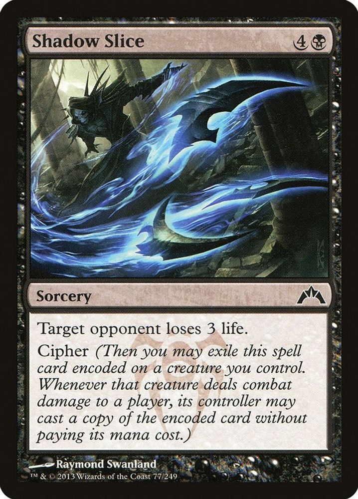 2013 Magic: The Gathering: Gatecrash (GTC) - Shadow Slice (#77, Common) (, Near Mint)