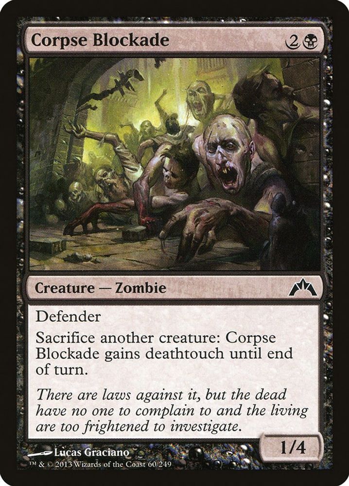 2013 Magic: The Gathering: Gatecrash (GTC) - Corpse Blockade (#60, Common) (, Near Mint)