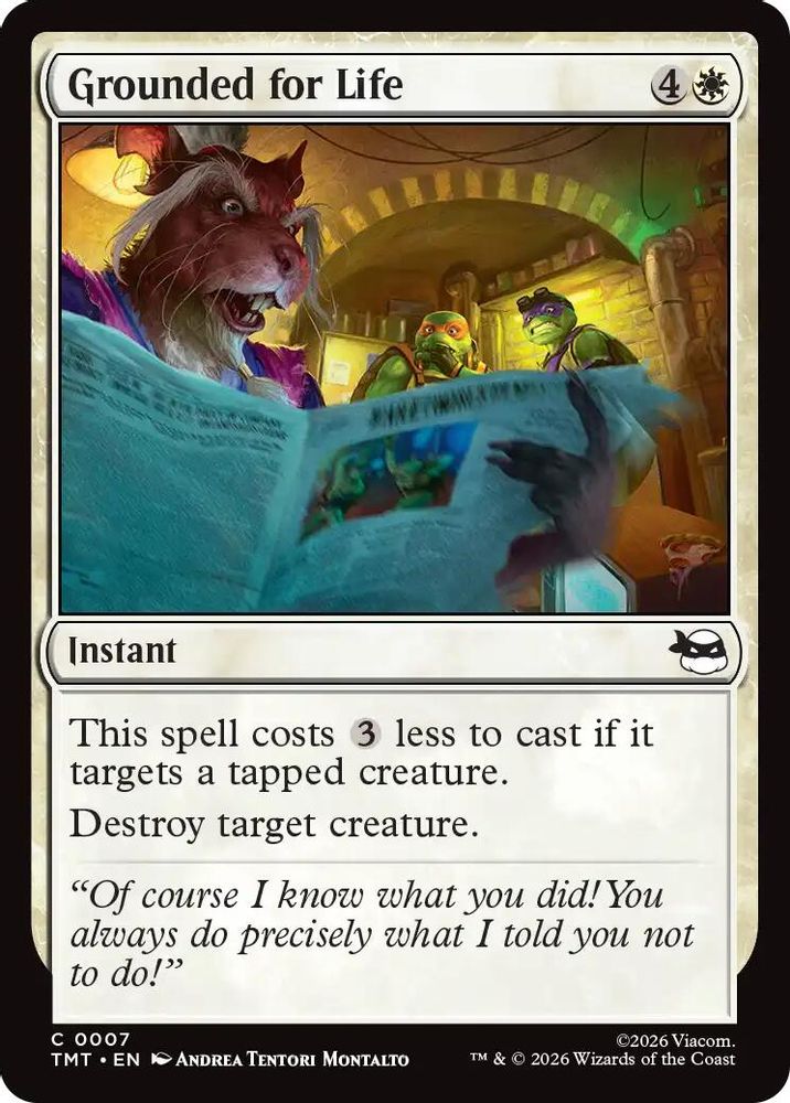 2026 Magic: The Gathering: Teenage Mutant Ninja Turtles (TMT) - Grounded for Life (#7, Common) (, Near Mint)