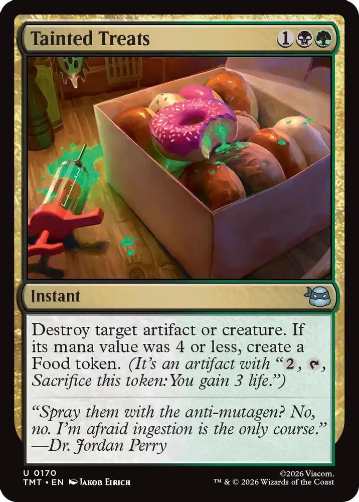 2026 Magic: The Gathering: Teenage Mutant Ninja Turtles (TMT) - Tainted Treats (#170, Uncommon) (, Near Mint)
