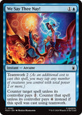2026 Magic: The Gathering: Marvel Super Heroes (MSH) - We Say Thee Nay (#82, Common) (, Near Mint)