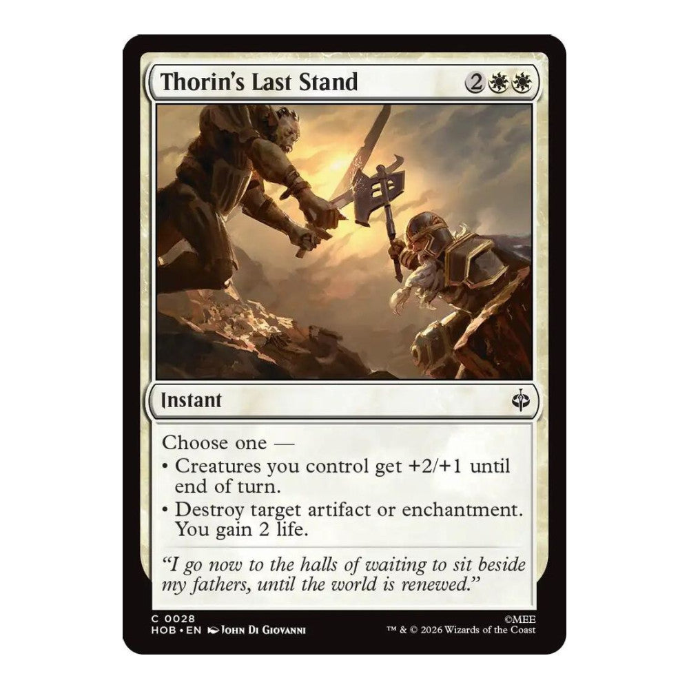 2026 Magic: The Gathering: The Hobbit (HOB) - Thorin's Last Stand (#28, Common) (, Near Mint)