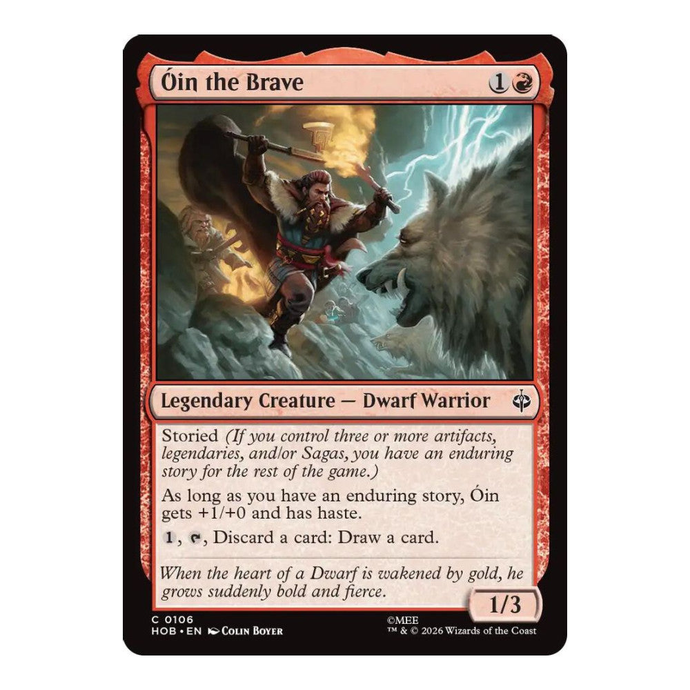2026 Magic: The Gathering: The Hobbit (HOB) - Oin the Brave (#106, Common) (, Near Mint)