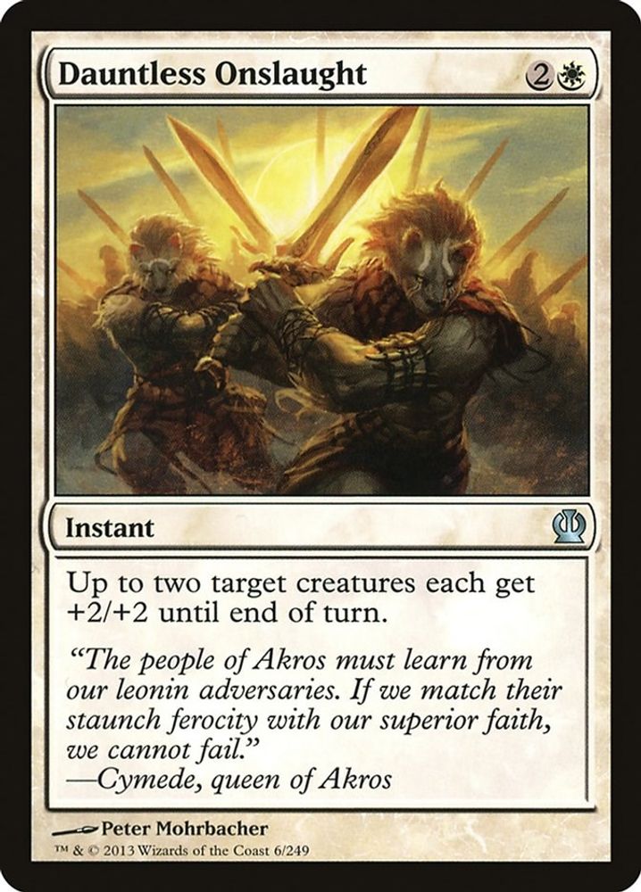2013 Magic: The Gathering: Theros (THS) - Dauntless Onslaught (#6, Uncommon) (, Near Mint)