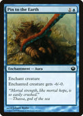2014 Magic: The Gathering: Journey Into Nyx (JOU) - Pin to the Earth (#45, Common) (, Near Mint)